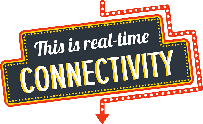 This is real-time connectivity